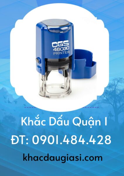 làm con dấu tại quận 1, nhận khắc con dấu lấy liền giao hàng tận nơi, xuất HD VAT 10%