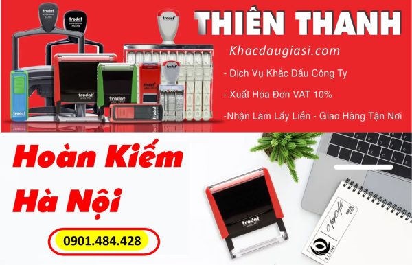 khắc dấu tại Hoàn Kiếm lấy ngay Hà Nội