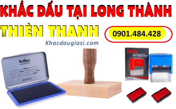 Khắc Dấu Tại Long Thành